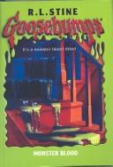 R. L. Stine: Monster Blood (Hardcover, 2003, Tandem Library)