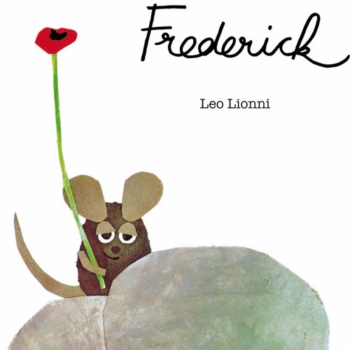 Leo Lionni: Frederick (2005, KALANDRAKA)