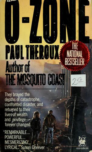 Paul Theroux: O-Zone (Paperback, 1987, Ivy Books)