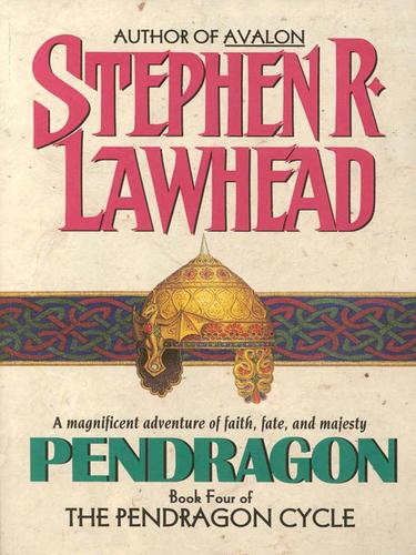 Stephen R. Lawhead: Pendragon (EBook, 2003, HarperCollins)