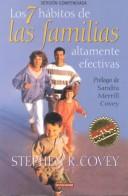 Stephen R. Covey: Los 7 Habitos De Las Familias Altamente Efectivas (Paperback, Spanish language, 2001, Mondadori (IT))