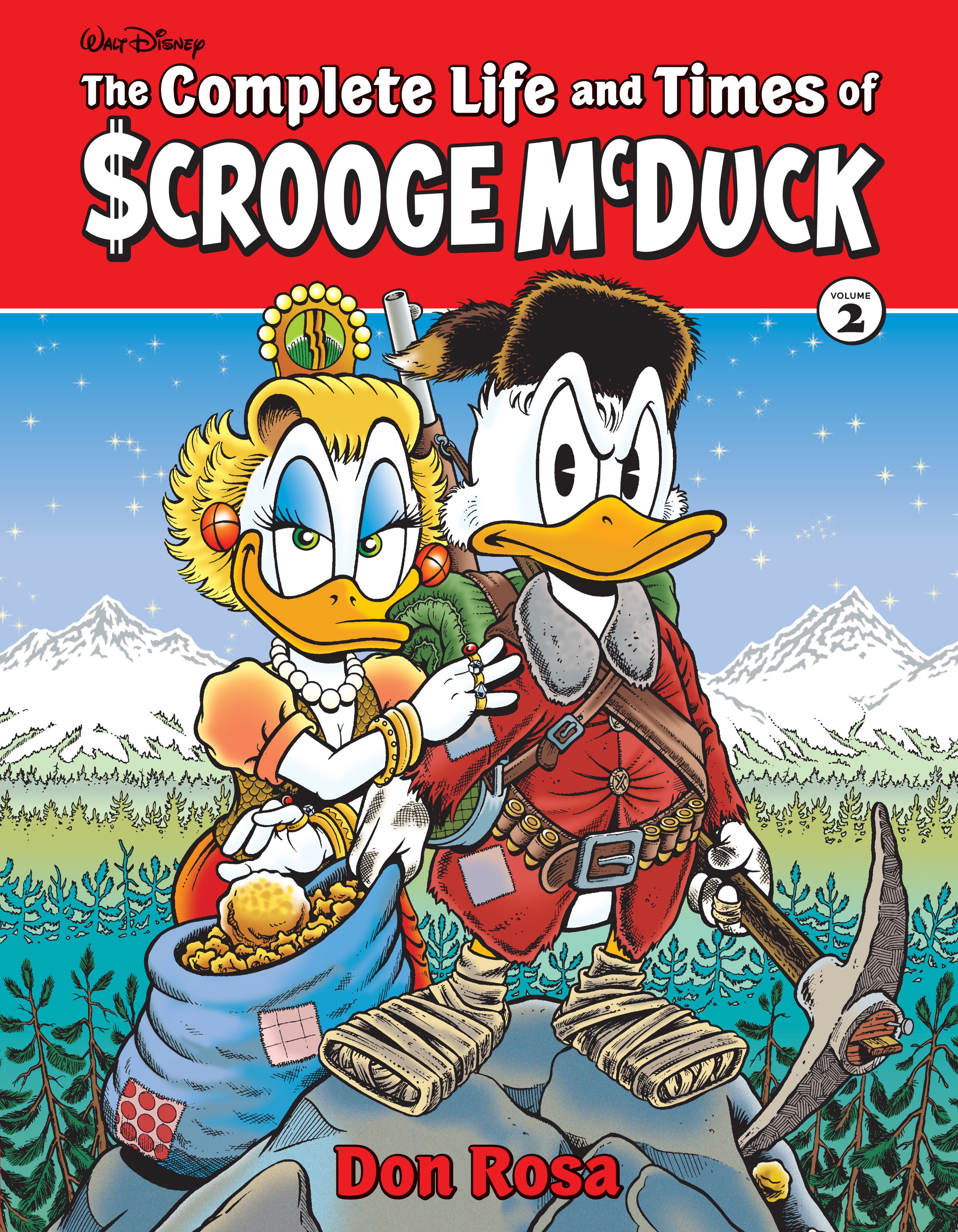 Don Rosa: The Complete Life and Times of Scrooge McDuck, Vol. 2 (Hardcover, 2019, Fantagraphics Books)