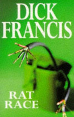 Dick Francis: Rat Race (Paperback, 1997, Pan Publishing)