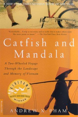 Andrew X. Pham: Catfish and Mandala (Paperback, 2000, Picador)