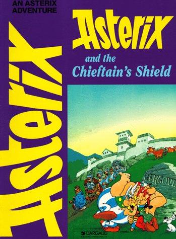 René Goscinny: Asterix and the Chieftain's Shield (Adventures of Asterix) (Paperback, 1994, Dargaud Publishing International)