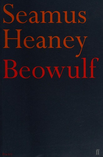 Seamus Heaney: Beowulf (2005, Faber & Faber, Limited)