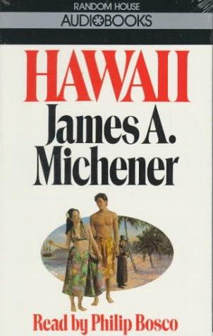 James A. Michener: Hawaii (1990, Random House Audio)