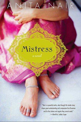 Anita Nair: Mistress (Paperback, 2006, St. Martin's Griffin)