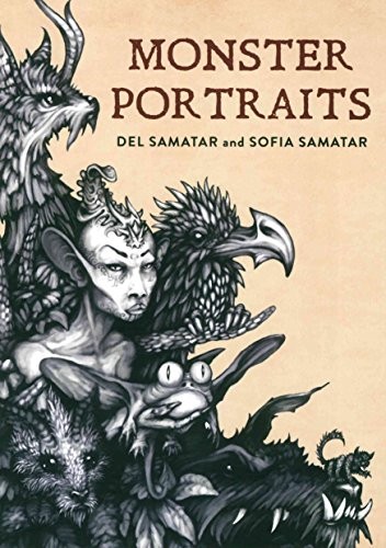 Sofia Samatar: Monster Portraits (Rose Metal Press)