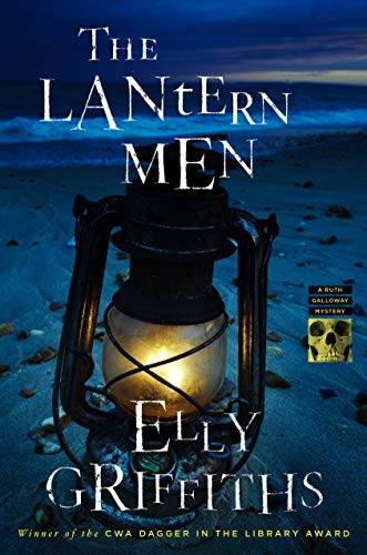 Elly Griffiths: The Lantern Men (Hardcover, 2020, Houghton Mifflin Harcourt)