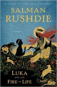 Salman Rushdie: Luka and the fire of life (Hardcover, 2010, Random House)