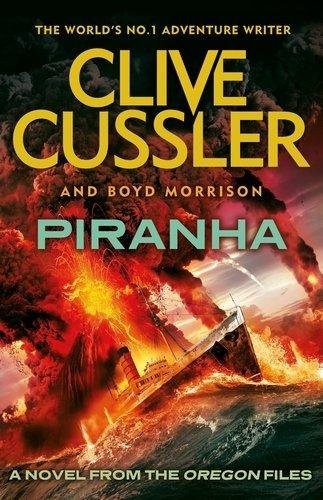 Clive Cussler: Piranha (Paperback, 2015, Michael Joseph/Penguin)