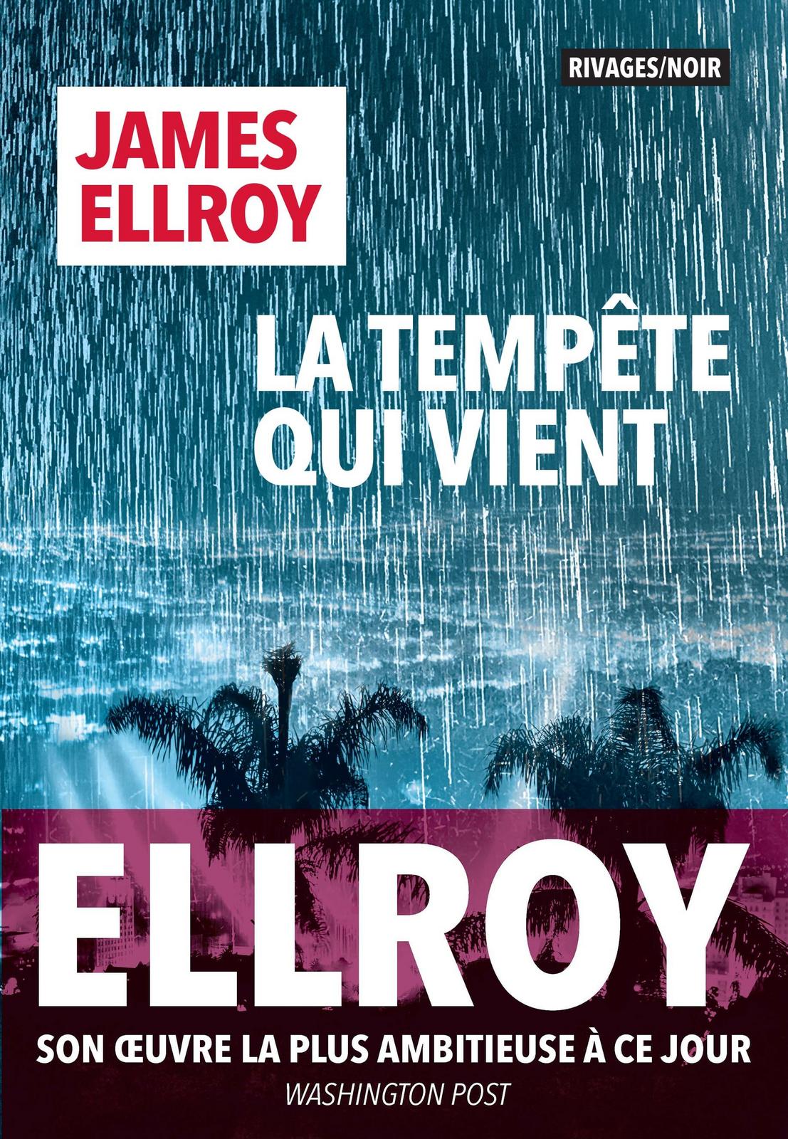 James Ellroy: La tempête qui vient (French language, 2019)