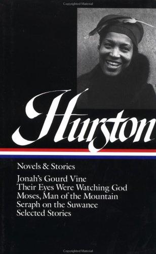 Zora Neale Hurston: Novels and stories (1995, Library of America, Distributed to trade in the U.S. by Penguin Books)