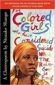 Ntozake Shange: For Colored Girls Who Have Considered Suicide When the Rainbow Is Enuf (1997, Scribner)