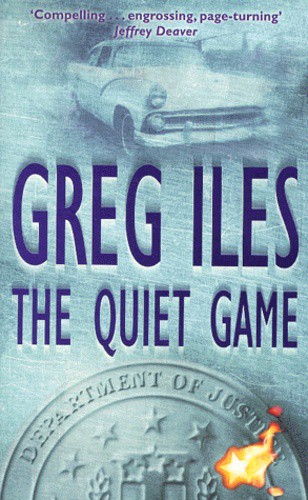 Greg Iles: The Quiet Game (Paperback, 2000, Coronet)