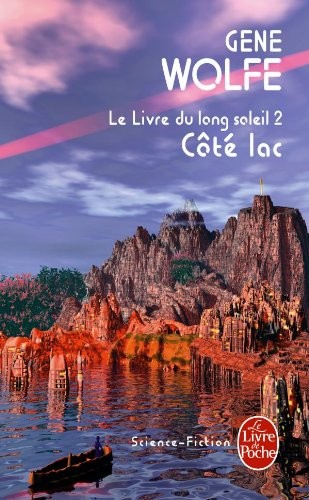 Gene Wolfe: Cote Lac (Paperback, 2010, Livre de Poche, LGF)