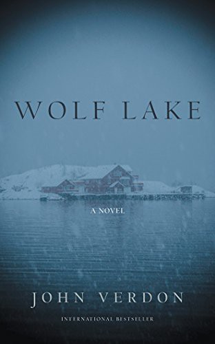 Christopher Lane, John Verdon: Wolf Lake (AudiobookFormat, 2017, Brilliance Audio)