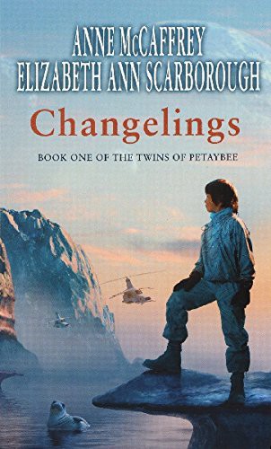 Anne McCaffrey, Elizabeth Ann Scarborough: Changelings (Paperback, 2007, Corgi)