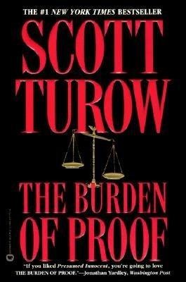 Scott Turow: The burden of proof. (1990, Warner Books)