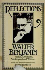 Walter Benjamin: Reflections (1979, Harcourt)