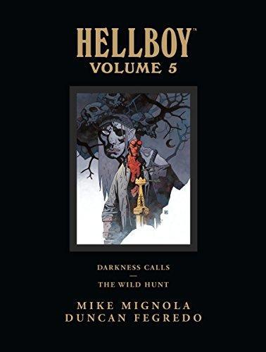 Hellboy, Volume 5: Darkness Calls and The Wild Hunt (2012)