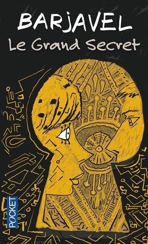 René Barjavel: Le Grand Secret (French language, 2013)