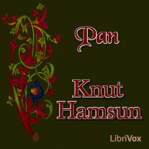 Knut Hamsun: Pan (2016, LibriVox)