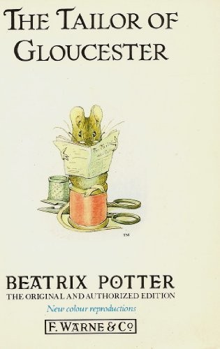 Beatrix Potter: The Tailor of Gloucester (Potter Original) (Paperback, 1987, Warne)