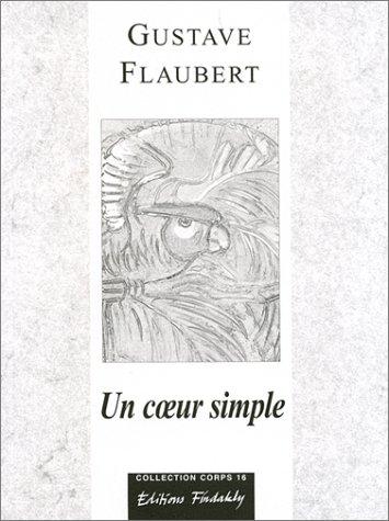 Gustave Flaubert: Un coeur simple (Paperback, Findakly)