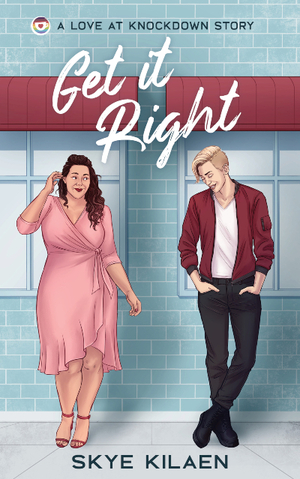 Skye Kilaen, Laya Rose: Get It Right (2020, LLC, Chaotic Neutral Press)