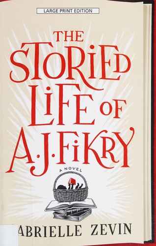 The storied life of A. J. Fikry (2014, Large Print Press)