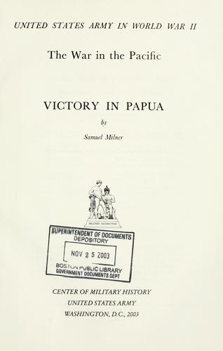 Samuel Milner: Victory in Papua (2003, Center of Military History, U.S. Army)