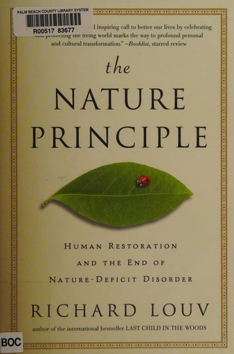 Richard Louv: The nature principle (2011, Algonquin Books of Chapel Hill)