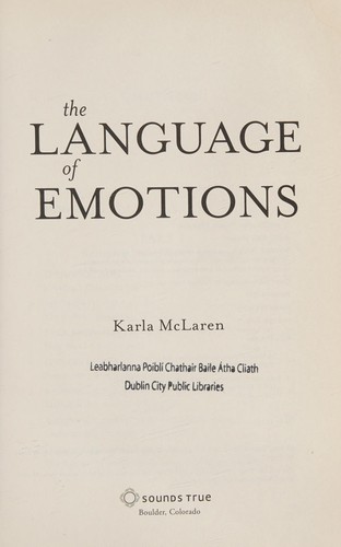 Karla McLaren: The language of emotions (2010, Sounds True)