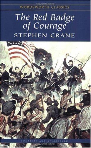 Stephen Crane: The red badge of courage (1995, Wordsworth Editions)