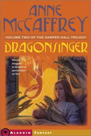 Anne McCaffrey: Dragonsinger (Harper Hall of Pern #2) (Paperback, 2003, Aladdin)