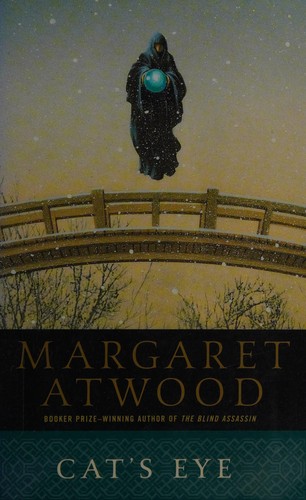 Margaret Atwood: Cat's eye (1998, Anchor Books/Doubleday)