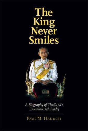 Paul M. Handley: The king never smiles (2006, Yale University Press)