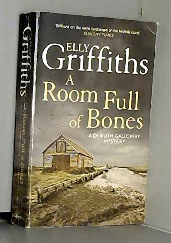 Elly Griffiths: A Room Full Of Bones (Paperback, 2012, Quercus)