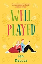 Jen DeLuca: Well Played (2020, Penguin Publishing Group, Berkley)