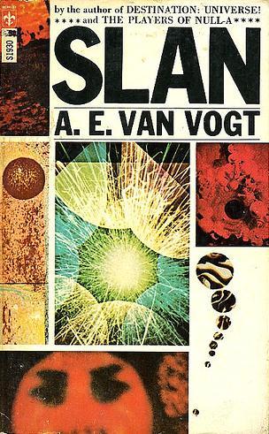 A. E. van Vogt: Slan (Paperback, 1970, Berkley Publishing Co.)