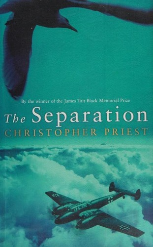 Christopher Priest: The Separation (Paperback, 2002, Simon & Schuster (Trade Division))