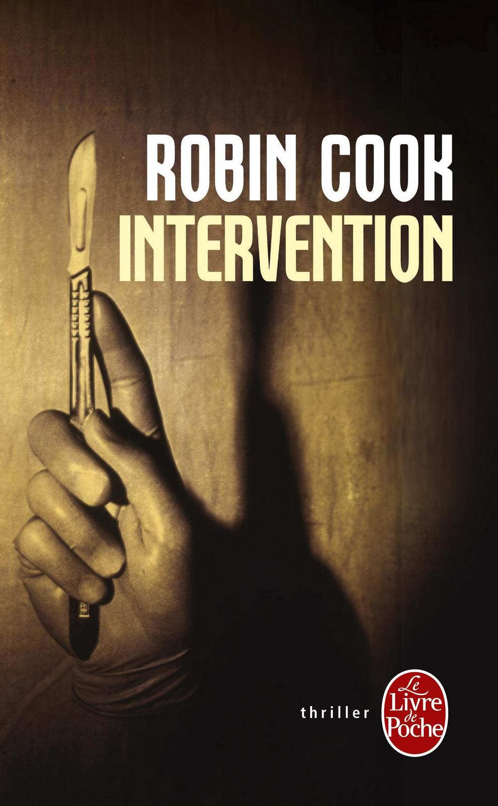 Robin Cook: Intervention (French language)