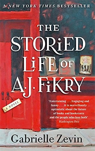 Gabrielle Zevin: The Storied Life of A.J. Fikry (Paperback, 2015, Abacus)