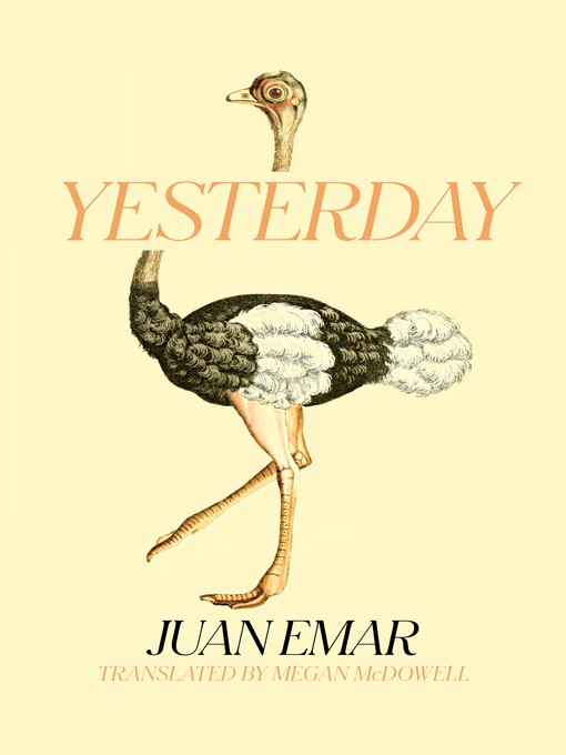 Juan Emar, Megan McDowell, Alejandro Zambra: Yesterday (2022, New Directions Publishing Corporation)