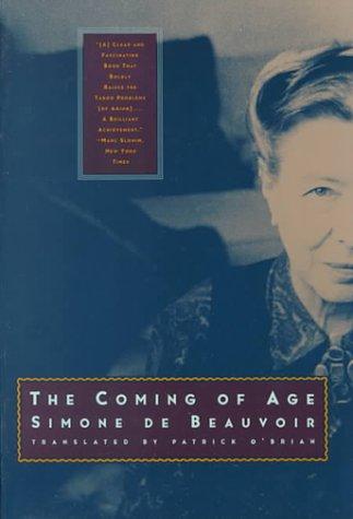 Simone de Beauvoir: The Coming of Age (1996, W. W. Norton & Company)