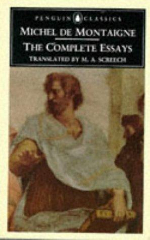 Michel de Montaigne: The complete Essays (1993)