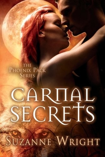 Suzanne Wright: Carnal Secrets (Paperback, 2014, Montlake Romance)