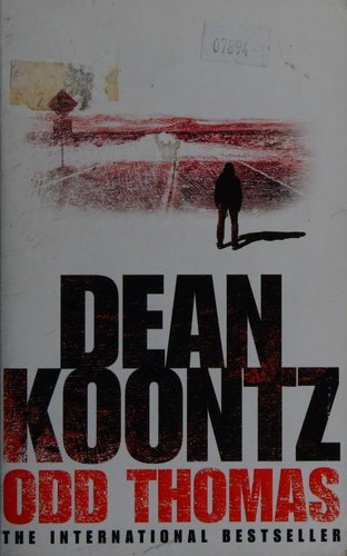 Dean R. Koontz, David Aaron Baker: Odd Thomas (Paperback, 2004, HarperCollins Publishers)